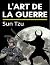 L'art de la Guerre  by Sun Tzu