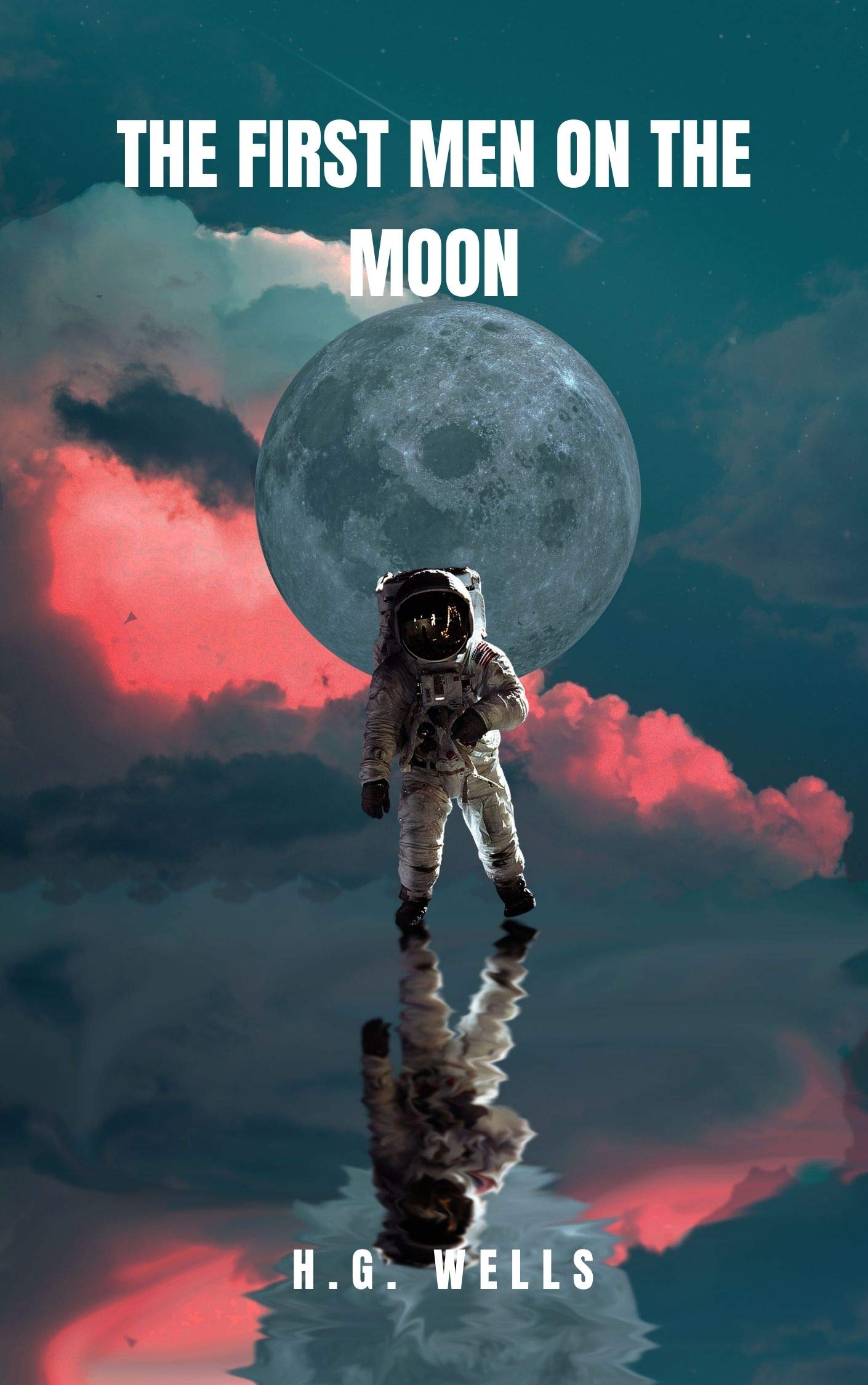 The First Men on the Moon