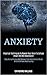 Anxiety: Practical Techniqu...