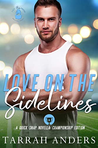 Love on the Sidelines (Kindle Edition)