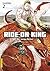Ride-On King - Der ewige Reiter, Band 02 (The Ride-On King, #2)