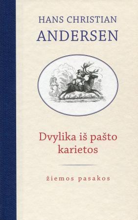 Dvylika iš pašto karietos (Hardcover)