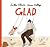 Glad by Lotta Olsson