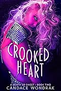 Crooked Heart