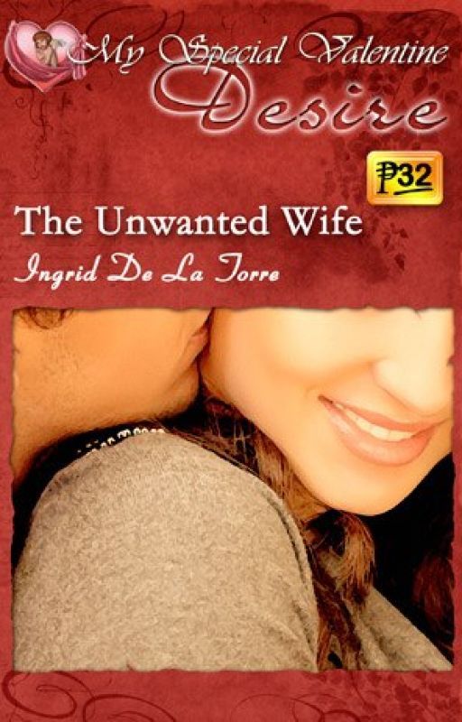 The Unwanted Wife