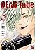 DEAD Tube ~デッドチューブ~ 16