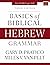 Basics of Biblical Hebrew