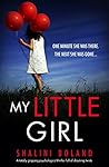 My Little Girl by Shalini Boland