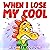 When I Lose My Cool by Michael  Gordon