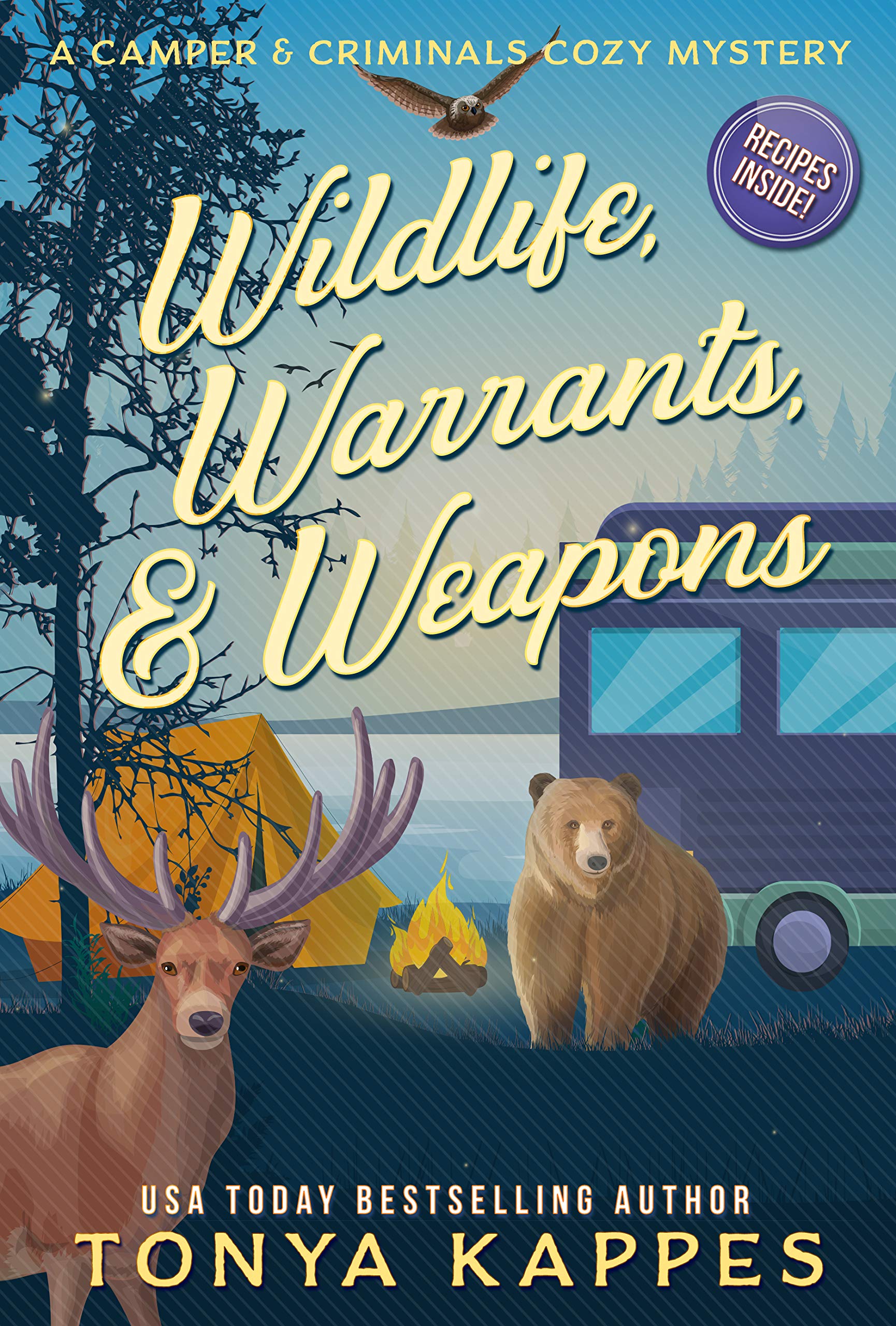 Wildlife, Warrants, & Weapons (Camper & Criminals, #19)