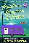 Paddlers, Promises & Poison by Tonya Kappes