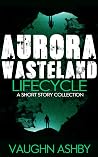 Aurora Wasteland ...