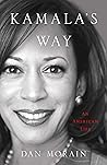 Kamala's Way: An ...