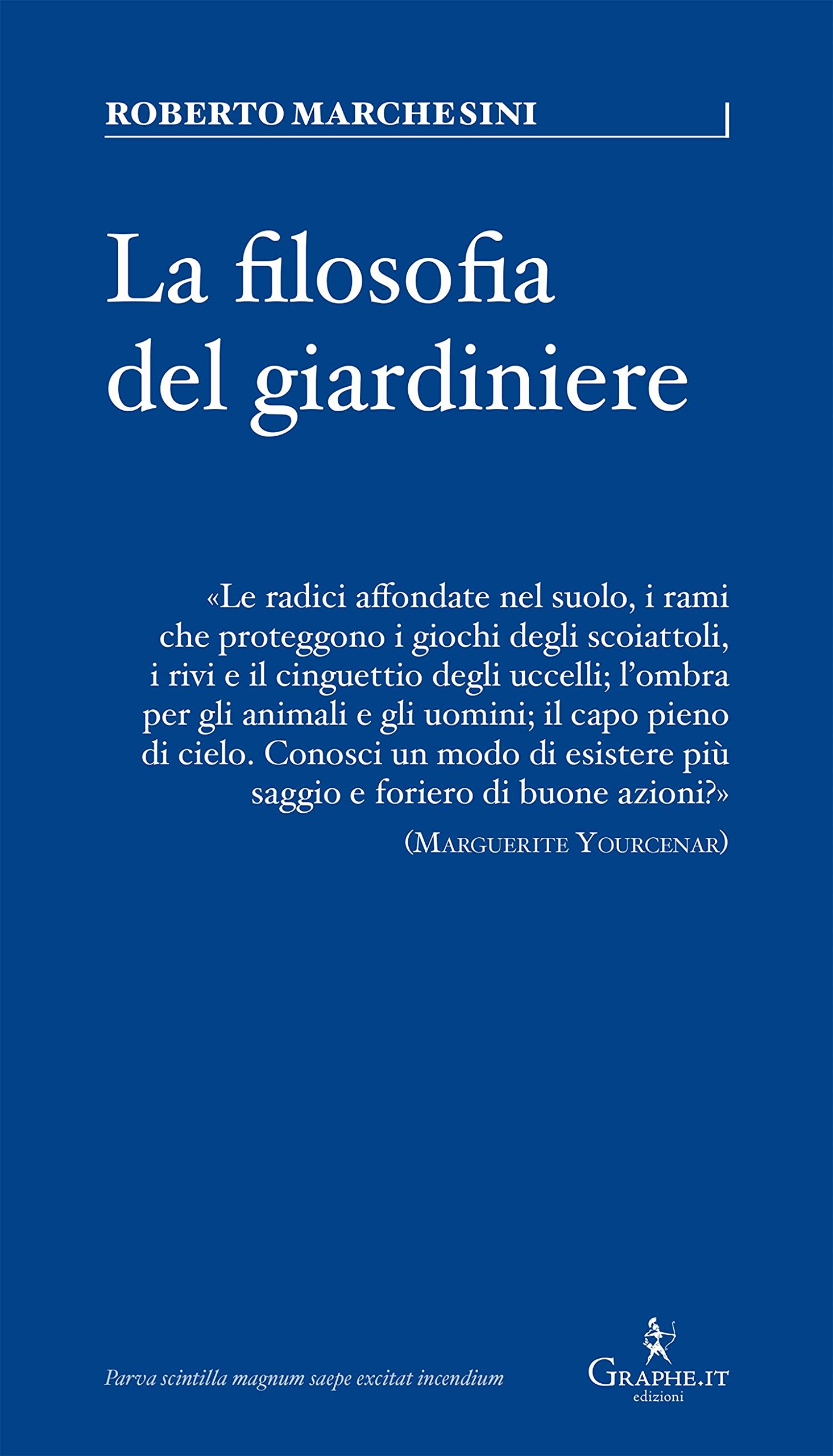 La filosofia del giardiniere: Riflessioni sulla cura (Kindle Edition)