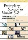 Exemplary Science in Grades 5-8: Standards-Based Success Stories