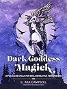 Dark Goddess Magick