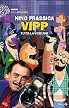 Vipp: Tutta la ve...