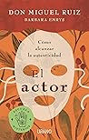 El actor: Cómo al...