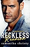 Reckless Reunion (The Reckless Rockstar #3) Book cover for Reckless Reunion (The Reckless Rockstar #3)
