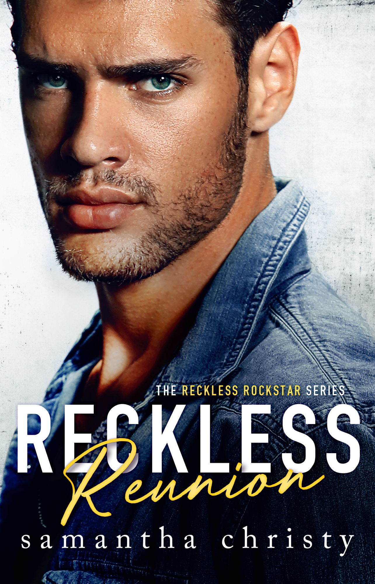 Reckless Reunion (The Reckless Rockstar #3)