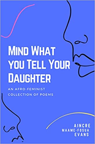 Mind What You Tell Your Daughter