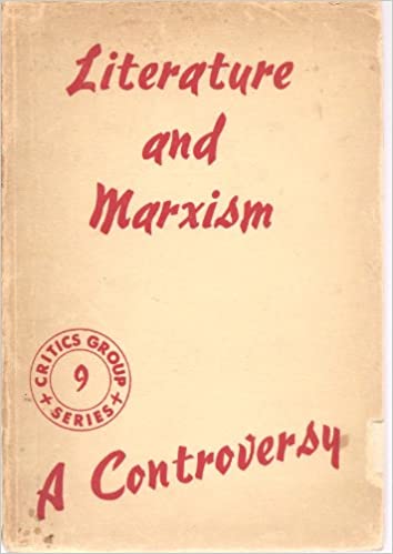 Literature and Marxism: A Controversy