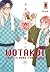 Wotakoi: Love is hard for otaku, Vol. 6