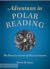 Adventures in Polar Reading...