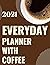 2021 EVERYDAY PLANNER WITH COFFEE by N. U. REHMAN