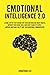 Emotional Intelligence 2.0:...