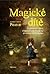 Magické dítě: O vývojových fázích, důležitosti vazby a volné hry pro rozvoj tvůrčího myšlení