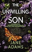 The Unwilling Son