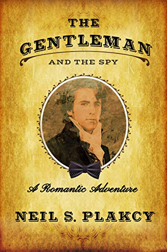 The Gentleman and the Spy (Ormond Yard Romantic Adventures, #1)