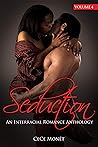 Seduction: An Interracial Romance Anthology Volume 4 Seduction: An Interracial Romance Anthology Volume 4
