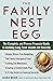 The Family Nest Egg by Laura Meier