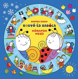 Bogyó és Babóca hónapok meséi (Unknown Binding)