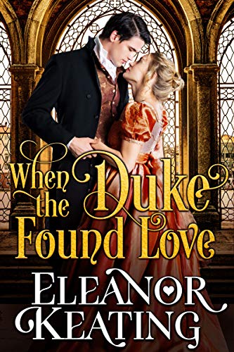 When the Duke Found Love