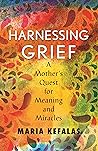 Harnessing Grief:...