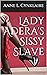 Lady Adera's Sissy Slave by Anne L. Cynklaire