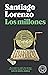 Los millones (Spanish Edition)