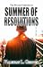 Summer of Resolutions by Valerian L. Geroux