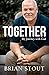 Together by Brian Stout