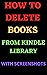 How To Delete Books From My Kindle Library by Steve Johnson