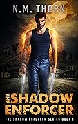 The Shadow Enforcer