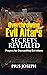 Overthrowing Evil Altars Secrets Revealed: Prayers for Dismantling Evil Altars (Breaking Evil Altars)