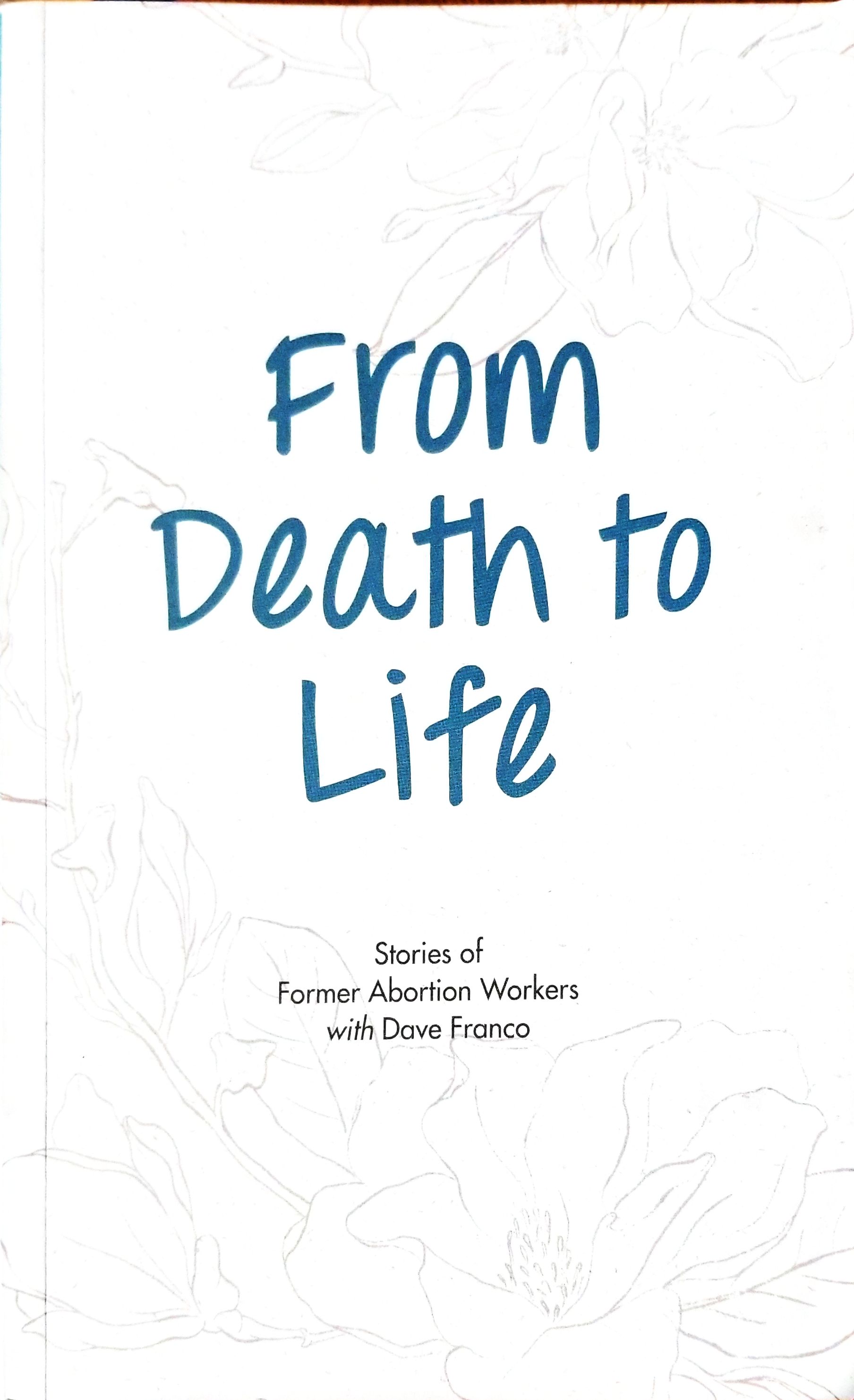 From Death to Life