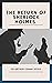 The Return of Sherlock Holmes (illustrated)