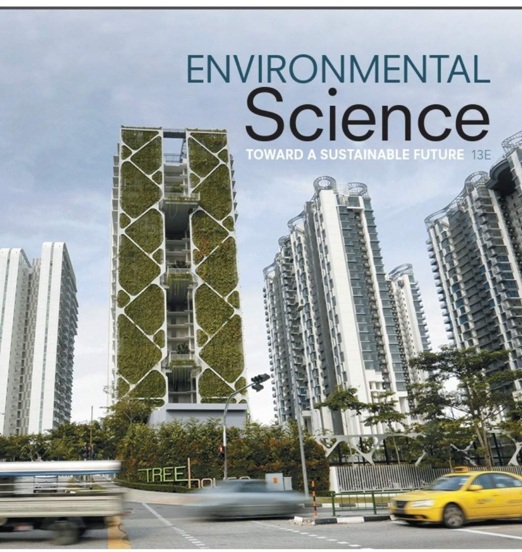 Environmental Science : Towards A Sustainable Future: 13th Edition (Kindle Edition)