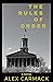 The Rules of Order by Alex Carmack