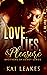 Love, Lies, & Pleasure (The...